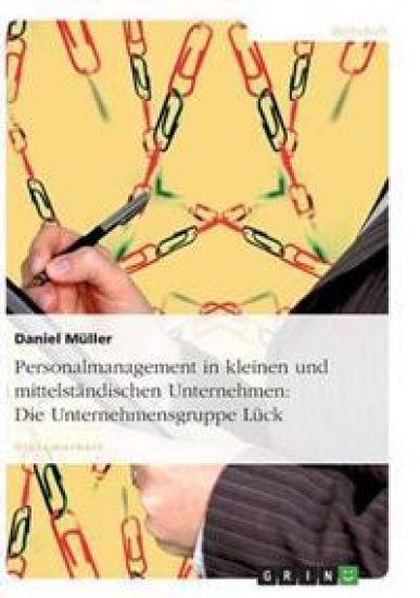 Personalmanagement in Kleinen Und Mittelst ndischen Unternehmen