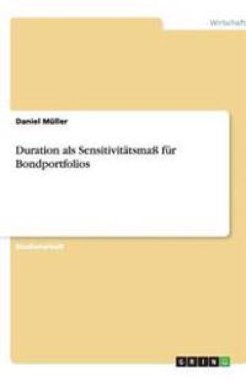 Duration als Sensitivitatsmass fur Bondportfolios