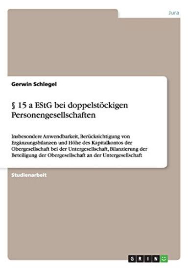 § 15 a EStG bei doppelstöckigen Personengesellschaften