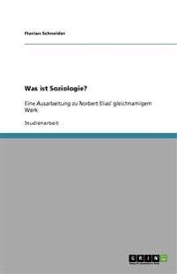 Was ist Soziologie?