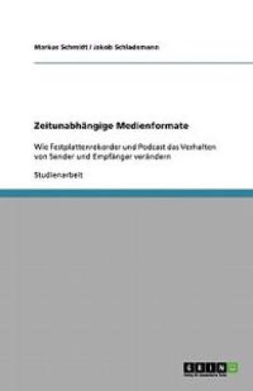 Zeitunabhangige Medienformate