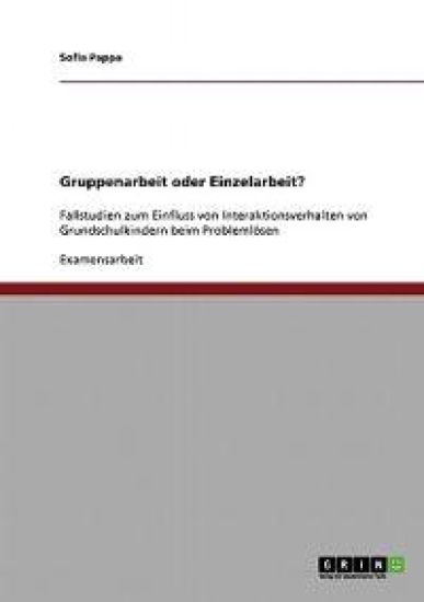 Gruppenarbeit oder Einzelarbeit?