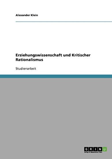 Erziehungswissenschaft und Kritischer Rationalismus