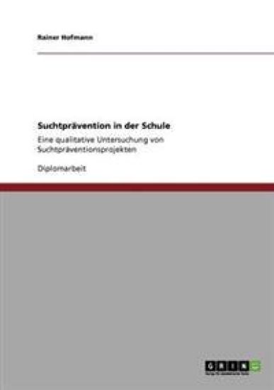 Suchtprävention in der Schule