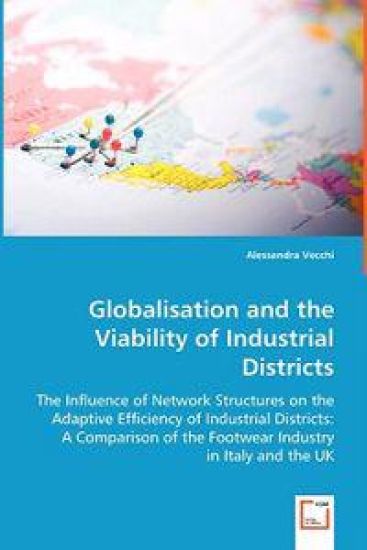 Globalisation and the Viability of Industrial Districts