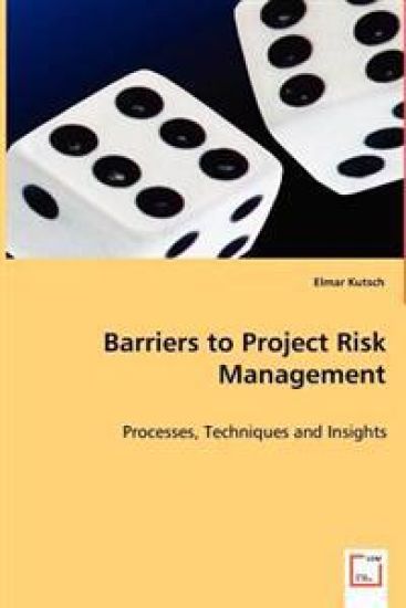 Barriers to Project Risk Management – Elmar Kutsch, kirjan kansikuva