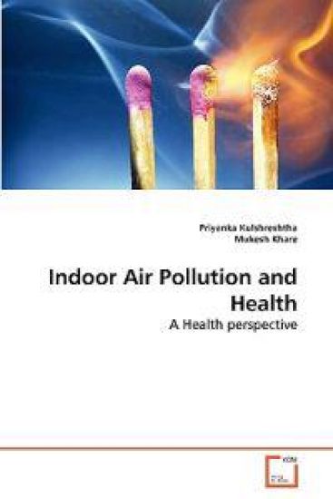 Indoor Air Pollution and Health