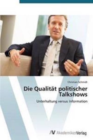 Die Qualität politischer Talkshows