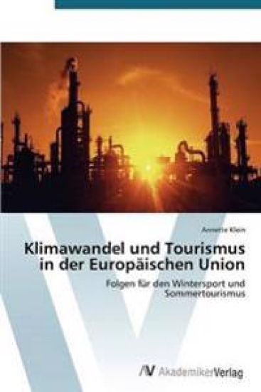 Klimawandel und Tourismus in der Europäischen Union