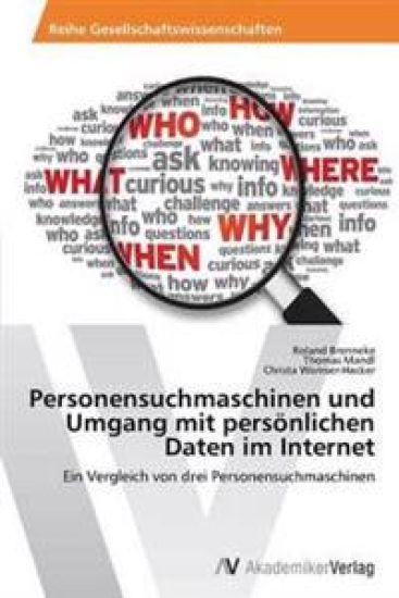 Personensuchmaschinen und Umgang mit persönlichen Daten im Internet