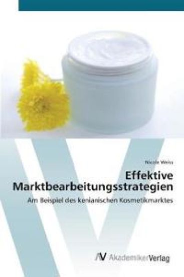 Effektive Marktbearbeitungsstrategien