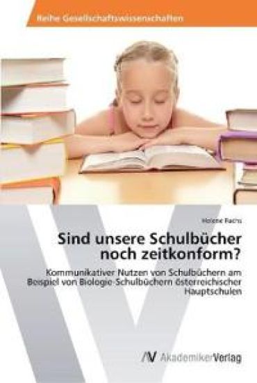 Sind unsere Schulbücher noch zeitkonform?