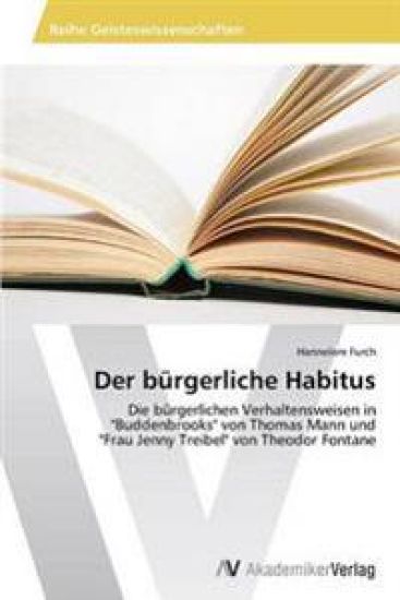 Der bürgerliche Habitus