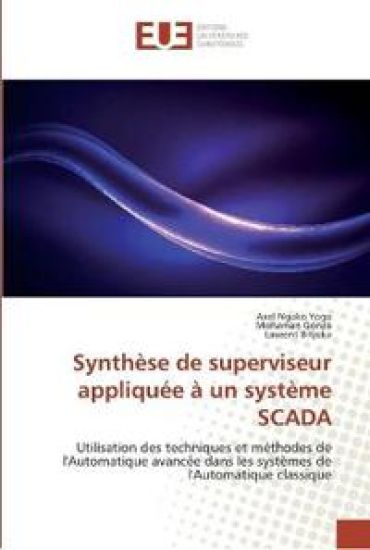 Synthèse de superviseur appliquée à un système SCADA