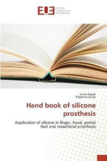 Hand book of silicone prosthesis