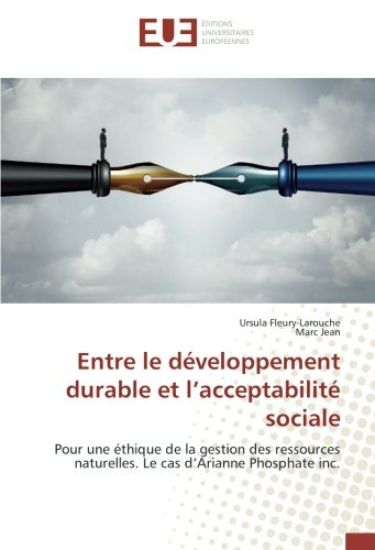 Entre le développement durable et l¿acceptabilité sociale