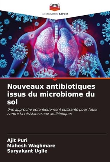Nouveaux antibiotiques issus du microbiome du sol
