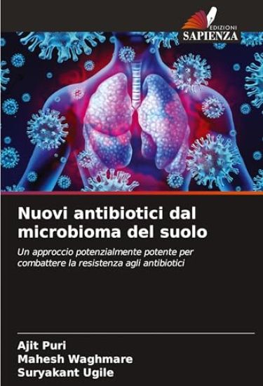 Nuovi antibiotici dal microbioma del suolo