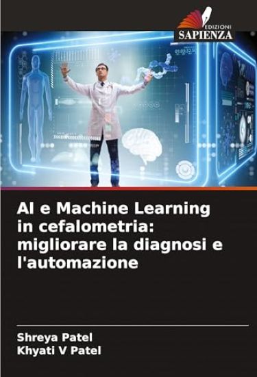 AI e Machine Learning in cefalometria: migliorare la diagnosi e l'automazione