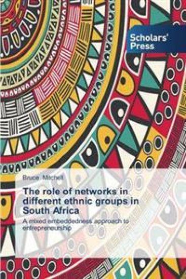 The role of networks in different ethnic groups in South Africa
