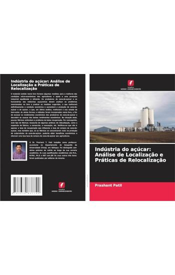 Indústria do açúcar: Análise de Localização e Práticas de Relocalização