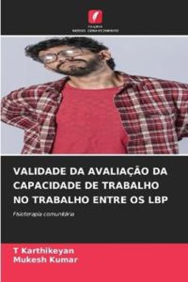 VALIDADE DA AVALIAÇÃO DA CAPACIDADE DE TRABALHO NO TRABALHO ENTRE OS LBP