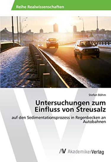 Untersuchungen zum Einfluss von Streusalz