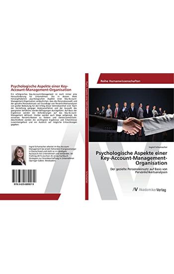 Psychologische Aspekte einer Key-Account-Management-Organisation