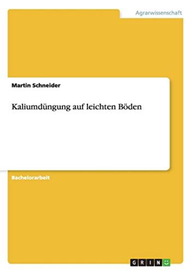 Kaliumdüngung auf leichten Böden