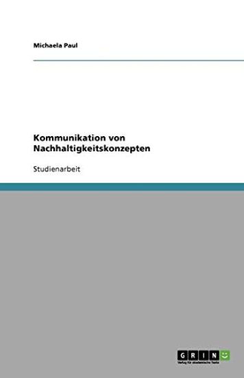Kommunikation von Nachhaltigkeitskonzepten