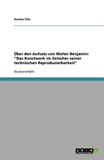 Ber Den Aufsatz Von Walter Benjamin