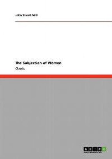 The Subjection of Women