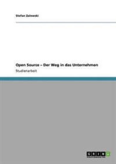 Open Source - Der Weg in das Unternehmen