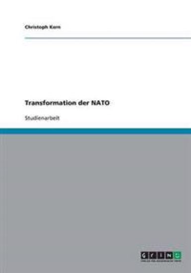 Transformation Der NATO