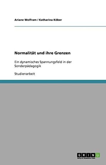 Normalitat und ihre Grenzen