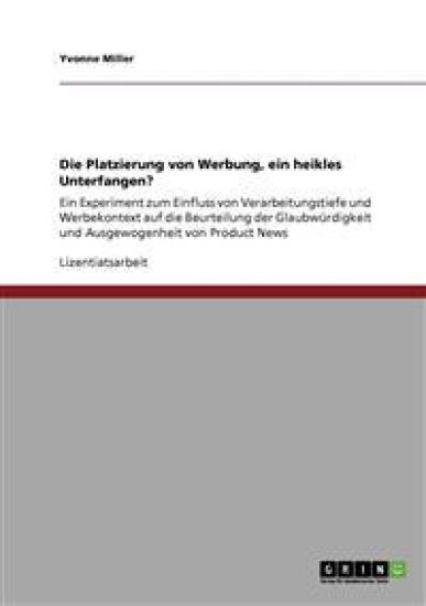 Die Platzierung von Werbung, ein heikles Unterfangen?