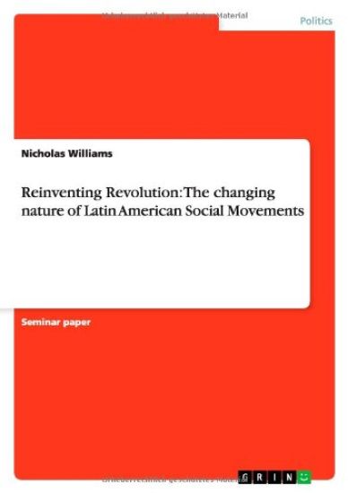 Reinventing Revolution