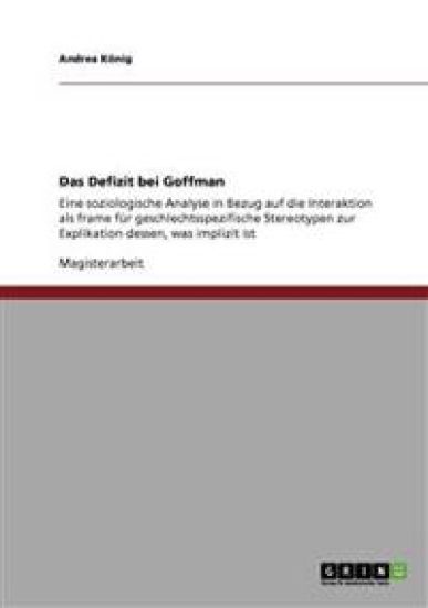 Das Defizit bei Goffman