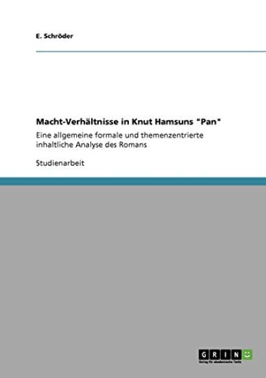 Macht-Verhältnisse in Knut Hamsuns "Pan"