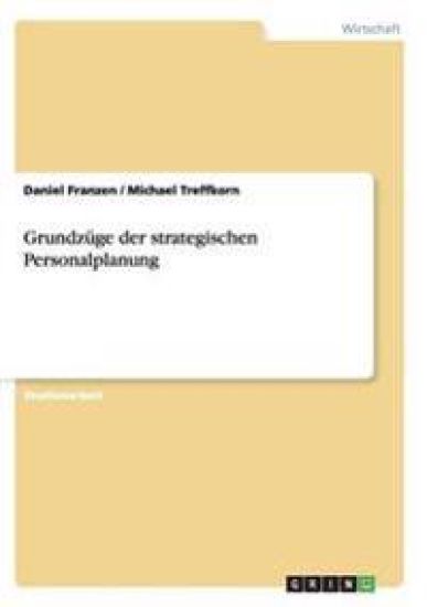 Grundzüge der strategischen Personalplanung