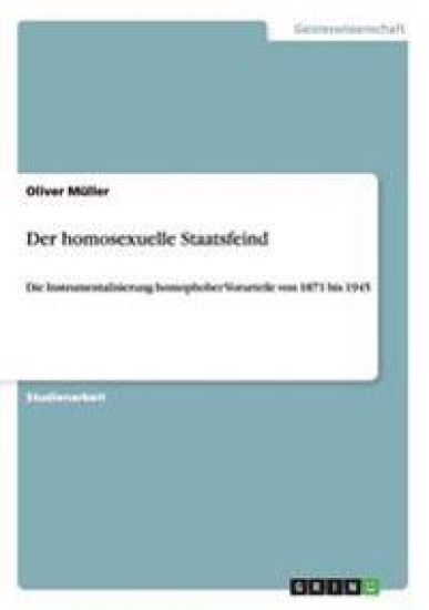 Der homosexuelle Staatsfeind