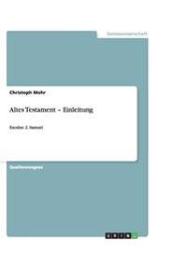 Altes Testament - Einleitung