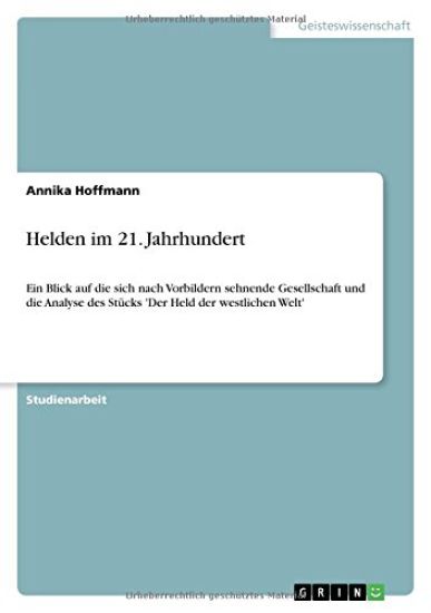 Helden im 21. Jahrhundert