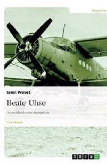 Beate Uhse - Deutschlands erste Stuntpilotin