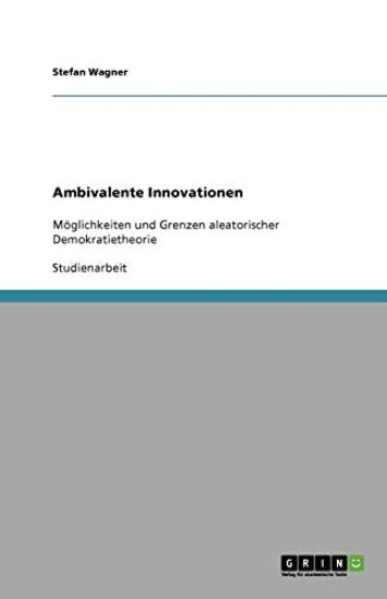 Ambivalente Innovationen