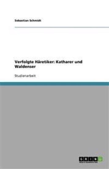 Verfolgte Häretiker