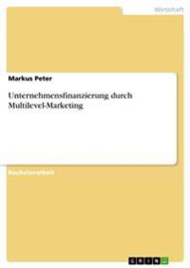 Unternehmensfinanzierung durch Multilevel-Marketing