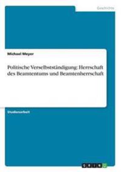 Politische Verselbstständigung