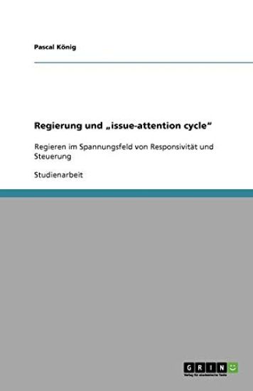 Regierung und "issue-attention cycle"