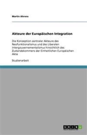 Akteure der Europäischen Integration
